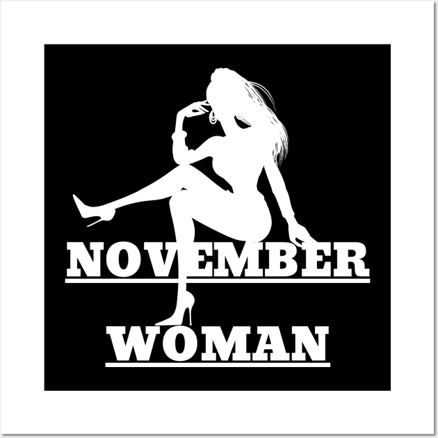 November Birthday Women November Woman Wall Art by NickDsigns
